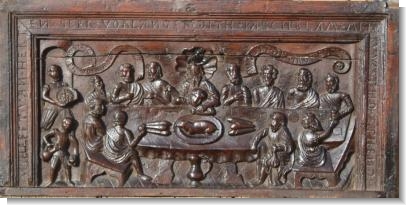 THE LAST SUPPER, 16th Century COFFER FRONT PANEL